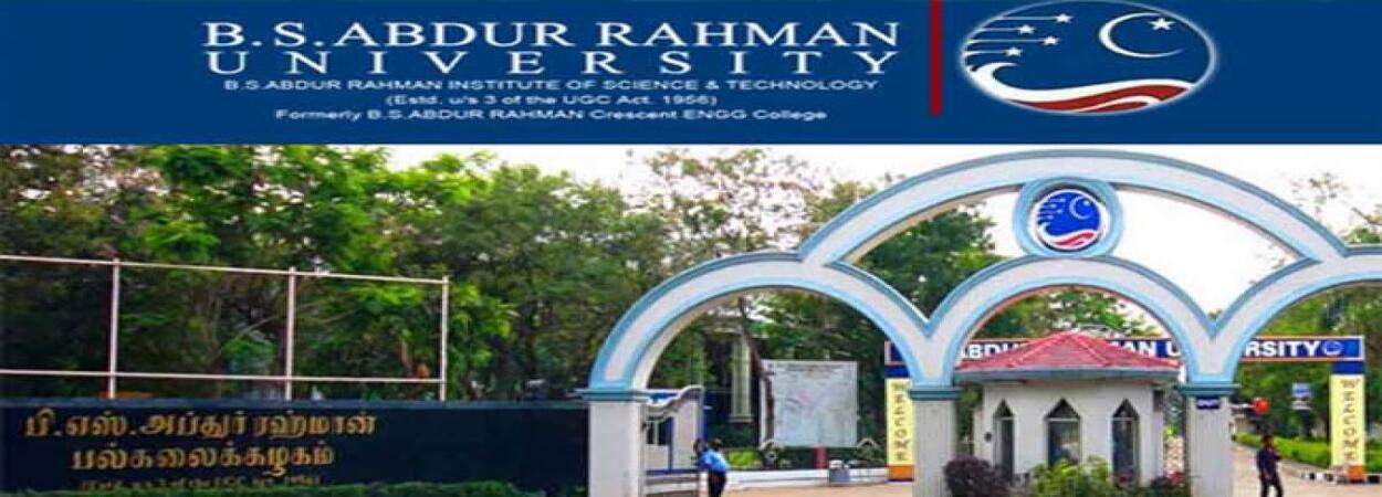 Ph.D. From B.S. Abdur Rahman Institute of Science and Technology : Introduction, Fee Structure, Admission Process, Ph.D. Subjects, Documents, Syllabus, University Highlights, Scholarship, FAQs